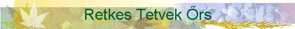 Retkes Tetvek rs